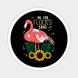 Flamingo Oh for Flocks Sake Bird Lover Magnet